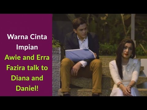 Warna Cinta Impian - Awie and Erra Fazira talk to Diana and Daniel!