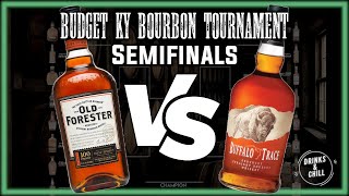 Old Forester 100 VS Buffalo Trace - Semifinals, Match 2 | Budget KY Bourbon Bracket