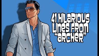 41 Hilarious Lines From &quot;Archer&quot;