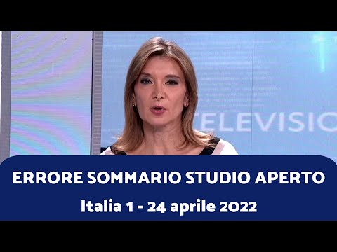 *ERRORE* Studio Aperto - Problemi tecnici sommario | 24/04/2022