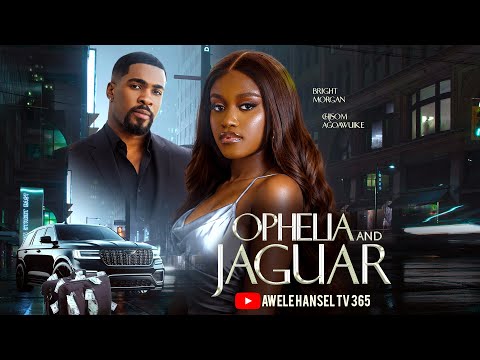 OPHELIA AND JAGUAR | LATEST NIGERIAN MOVIES 2026| BRIGHT MORGAN | CHISOM AGOAWUIKE