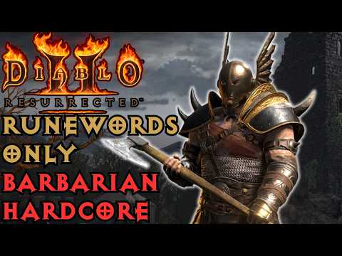 How Broken Are Runewords With Barbarian? - Runewords Only Barbarian Hardcore - Diablo 2 Resurrected