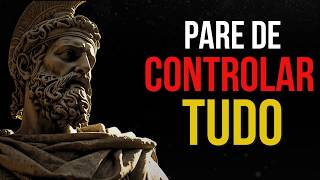🎯 Você Está Tentando Controlar Tudo — e Isso Está Destruindo Sua Paz (Estoicismo)