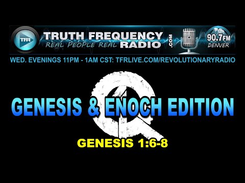 TFR - Secrets Revealed 01 - Quest4Trtuth: A study of Genesis 1:6-8