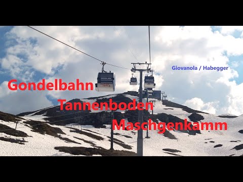 Gondelbahn Tannenboden - Maschgenkamm