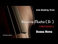 New Jazz Backing Track BESAME MUCHO D Minor Bossanova Jazz Standard LIVE Play Along Jazzing Mp3