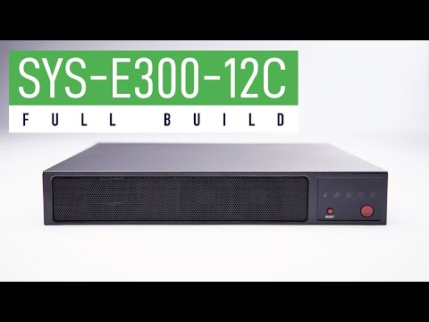 SYS-E300-12C | Compact 1U Server Build