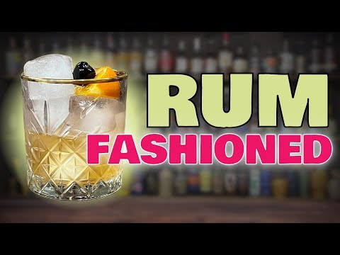 How to make a RUM OLD FASHIONED + some Fun Variations