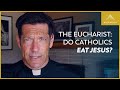 The Shocking Reality Of The Eucharist