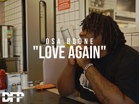 Osa Boone - Love Again (Official Video) | Shot By @DJFilmsProductions