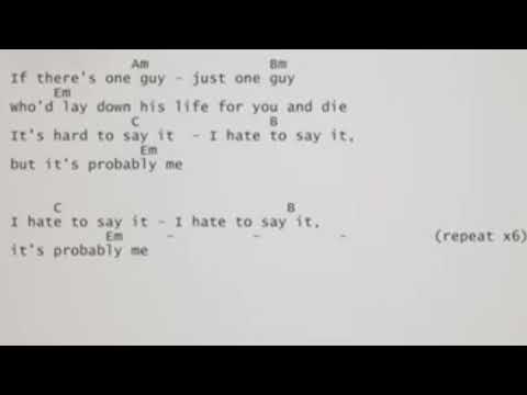 Its probably me - karaoke