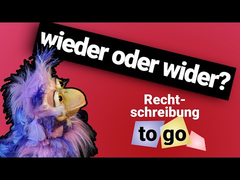 wieder oder wider? | Rechtschreibung to go | DiB