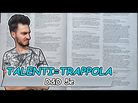 La TRAPPOLA dei TALENTI in D&D 5e