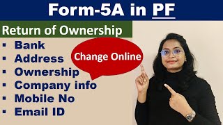 EPF FORM 5A : Submit online | Correction in company EPF code | How to change employer details in PF