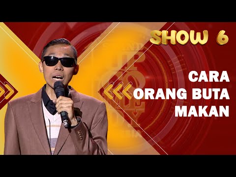 Stand Up Budi: Orang Buta Diajak Makan Steak | SHOW 6 SUCI X