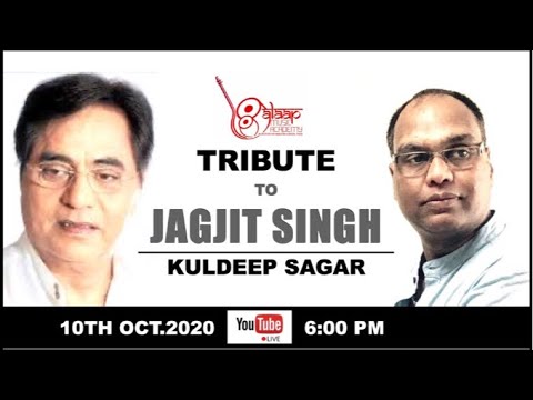 Tribute to Jagjit Singh I Pt. Kuldeep Sagar | Alaap Music Academy