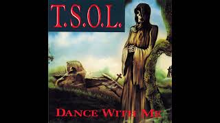 T.S.O.L. - I&#39;m Tired of Life (Remastered HQ)