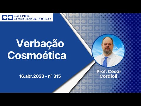 Verbação Cosmoética - 16.abr.2023 - nº 315 - Prof. Cesar Cordioli