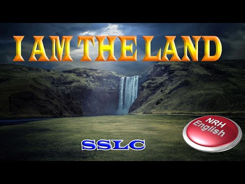 I AM THE LAND [SSLC]