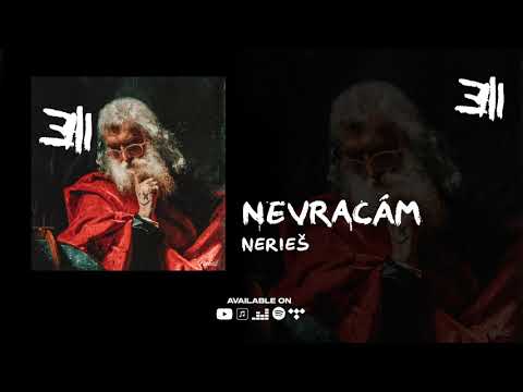 Nerieš - Nevracám (prod. Matej Straka) |Official Audio|