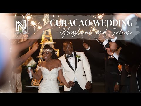 Ghyslaine + Julian | Cinematic Wedding Highlights | Santa Barbara Beach & Golf Resort Curacao