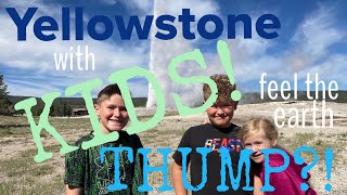 YELLOWSTONE NATIONAL PARK with KIDS! Where to go and what to do in Yellowstone with KIDS or WITHOUT!