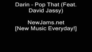 Darin - Pop That (Feat. David Jassy) NEW 2009