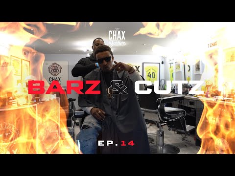 Chax Barbers - BARZ & CUTZ (EP.14) Ft. KAYSE
