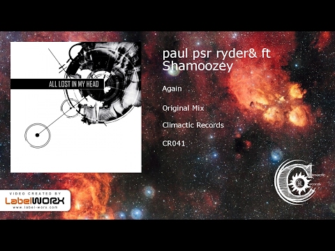 paul psr ryder, ft Shamoozey - Again (Original Mix)