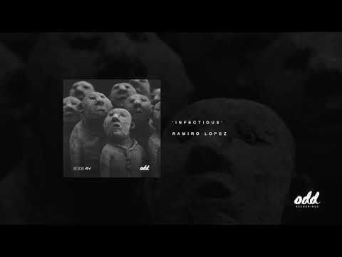 Ramiro Lopez - Infectious (Ramiro Lopez)