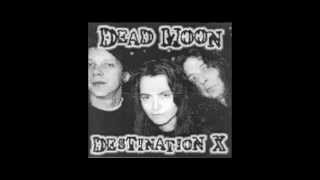 Dead Moon - Down to the Dogs