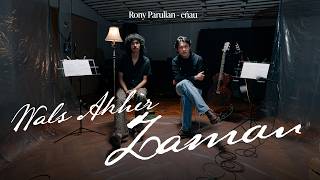 Download lagu Rony Parulian & eńau - Wals Akhir Zaman (Live Session) mp3