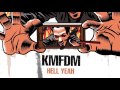 KMFDM "HELL YEAH" Official Lyric Video