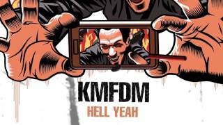 KMFDM &quot;HELL YEAH&quot; Official Lyric Video