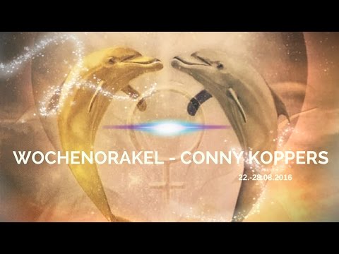 Wochenorakel vom 21.-28. August 2016 - Conny Koppers