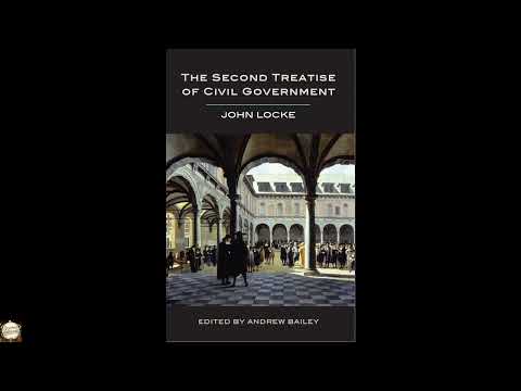 The Second Treatise of Civil Government by John Locke — free full audiobook