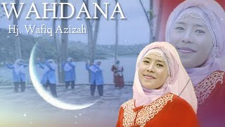 Download lagu WAHDANA - WAFIQ AZIZAH ( FULL ALBUM ) mp3