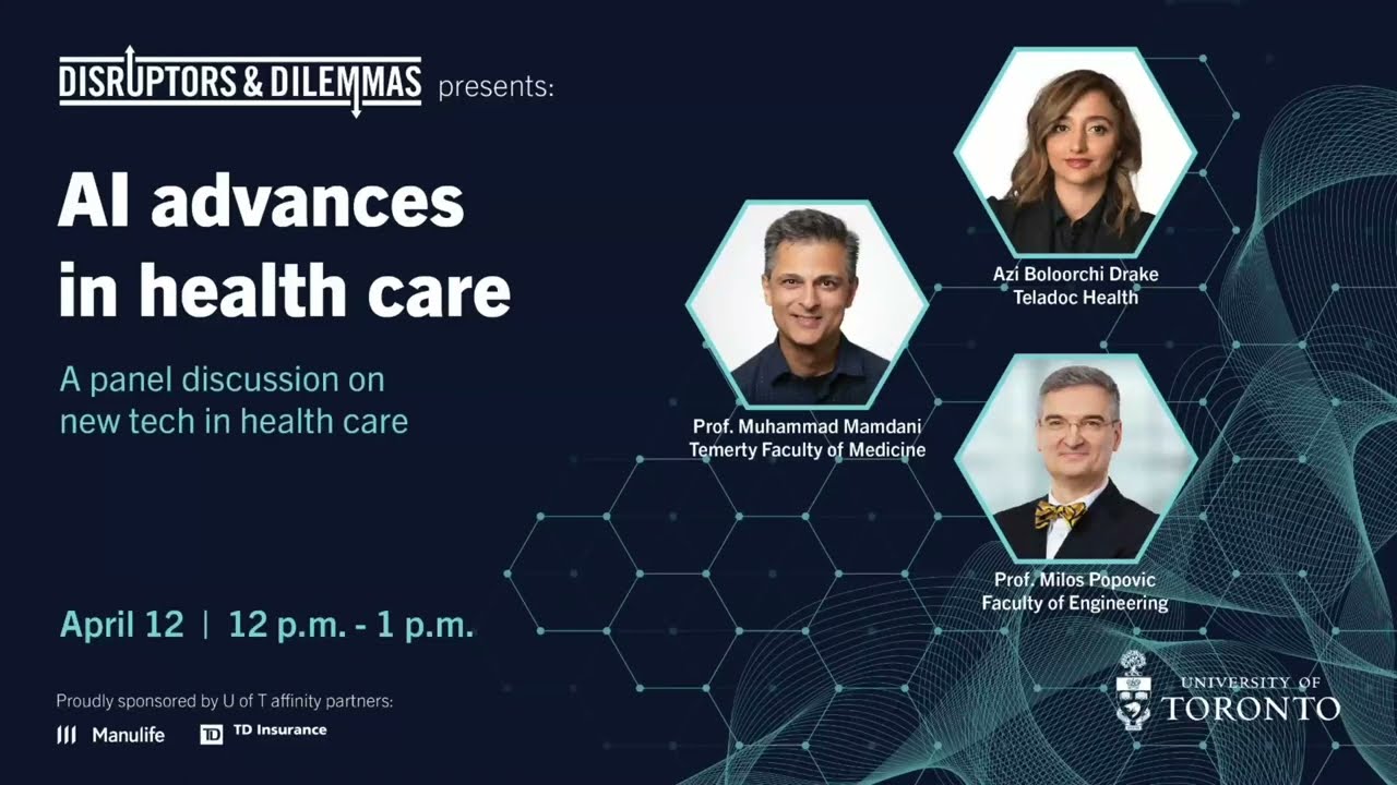 Disruptors & Dilemmas presents: AI advances in health care
