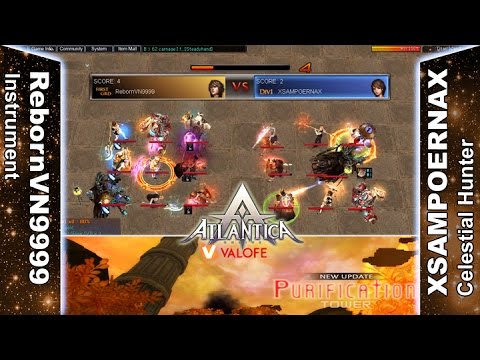Titan 07/05/2017 PM - RebornVN9999 vs XSAMPOERNAX - Atlantica Online