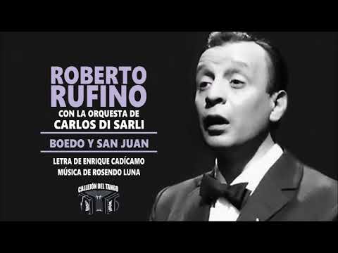 Roberto Rufino con la orquesta de Carlos Di Sarli - Boedo Y San Juan