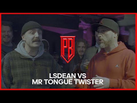 LSDean vs Mr Tongue Twister