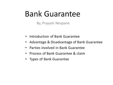 Bank Guarantee (Full Video); Introduction, Parties, Process & Types