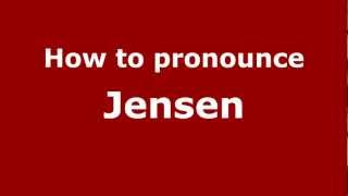 How to pronounce Jensen