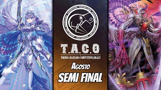 Yu-Gi-Oh! TACO Agosto - Semi Final - Francisco C. (Tearlaments) vs Lucas C. (Dogmatika)