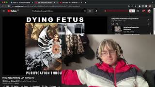 Dying Fetus - Nothing Left To Pray For | Listen &amp; Reaction