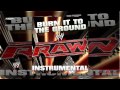 WWE: Burn It To The Ground (Instrumental) [Raw ...