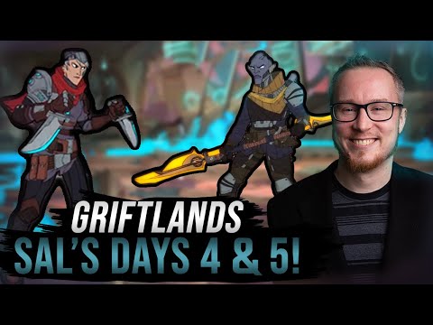 Two for One?! | Sal Day 4+5 | Griftlands