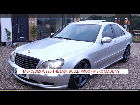 MERCEDES S CLASS W220 S320 CDI AMG LOOKS THE LAST BULLETPROOF MERC? FULL REVIEW