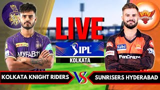 KKR vs SRH Live Scores & Commentary | IPL Live 2023 | Kolkata Knight Riders vs Sunrisers Hyderabad