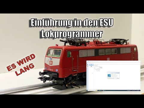 Einführung in den ESU Lokprogrammer